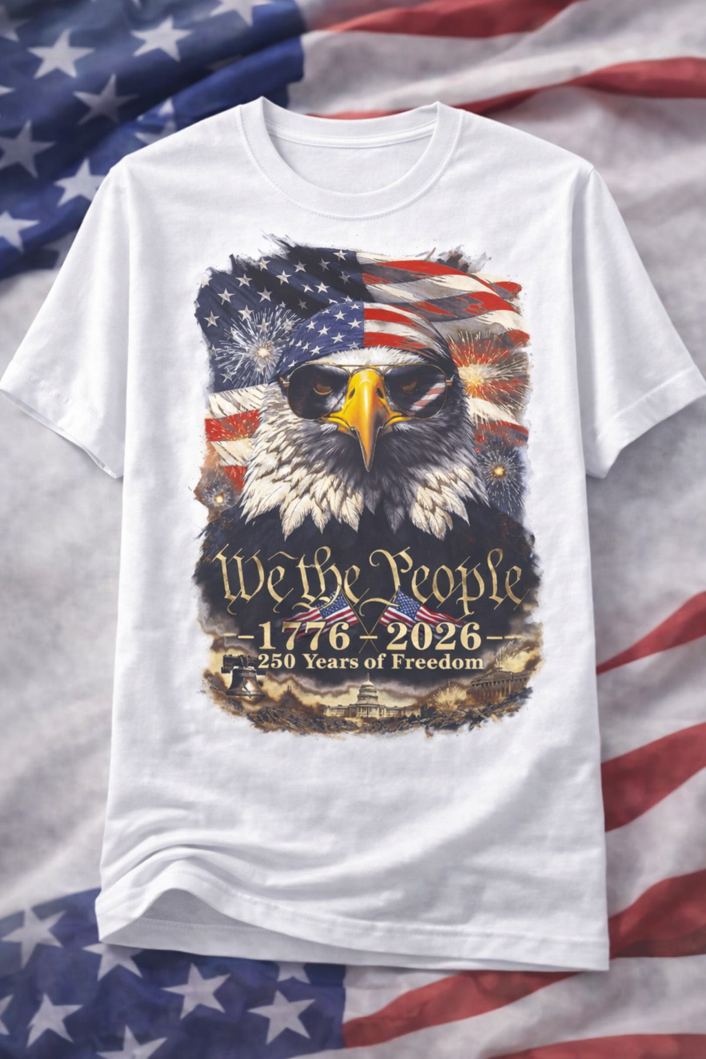 We The People Bald Eagle Patriotic T-Shirt | 1776–2026 250 Years of Freedom